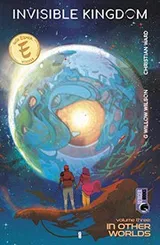 Cover of Invisible Kingdom Volume 3
