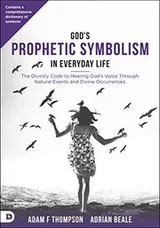Cover of God's Prophetic Symbolism in Everyday Life