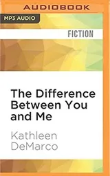 Cover of Difference Between You and Me, The