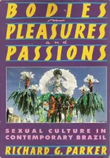 Cover of Bodies, pleasures, and passions