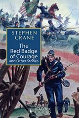 Cover of The Red Badge of Courage and Other Stories