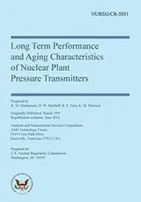 Cover of Long Term Performance & Aging Characteristics of Nuclear Plant Pressure Transmitters