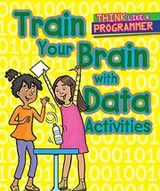 Cover of Train Your Brain with Data Activities