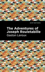Cover of The Adventures of Joseph Rouletabille