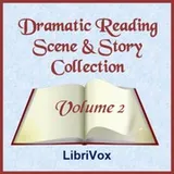 Cover of Dramatic Reading Scene & Story Collection - Volume 2