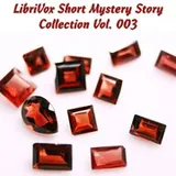 Cover of Librivox Short Mystery Story Collection Vol. 003