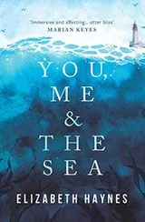 Cover of You, Me & the Sea
