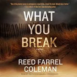 Cover of What You Break Lib/E