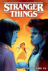 Cover of Into the Fire #2 (Stranger Things)