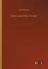 Cover of Carter, and Other People