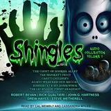 Cover of Shingles Audio Collection Volume 1 Lib/E