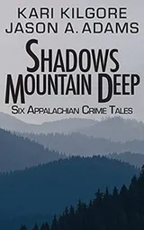 Cover of Shadows Mountain Deep