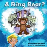 Cover of A Ring Bear?