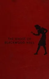 Cover of The Ghost of Blackwood Hall