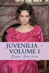 Cover of Juvenilia - Volume I Illustrated