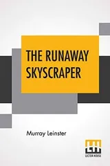Cover of The Runaway Skyscraper