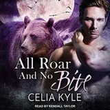Cover of All Roar and No Bite