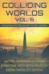 Cover of Colliding Worlds Vol. 6