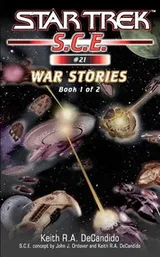Cover of Star Trek S.C.E. - War Stories, Book 1