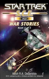 Cover of Star Trek S.C.E. - War Stories, Book 2