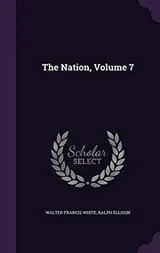 Cover of The Nation, Volume 7