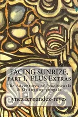 Cover of FACING SUNRIZE, part I PLUS Extras