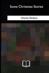 Cover of Some Christmas Stories Annotated
