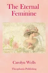 Cover of The eternal feminine