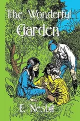 Cover of The wonderful garden or the three C.'s