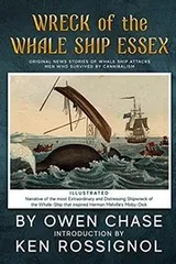 Cover of Wreck of the Whale Ship Essex - Illustrated - NARRATIVE OF THE MOST EXTRAORDINAR
