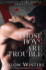 Cover of Those Boys Are Trouble