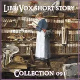 Cover of LibriVox Short Story Collection 091