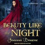 Cover of Beauty Like the Night Lib/E