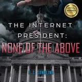 Cover of The Internet President