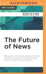 Cover of Future of News, The