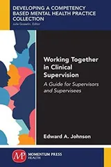 Cover of Working Together in Clinical Supervision