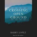 Cover of Crossing Open Ground Lib/E