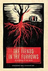 Cover of The Fiends in the Furrows