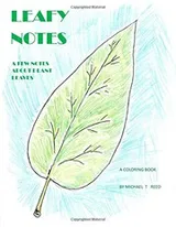 Cover of Leafy Notes : A Few Notes about Plant Leaves
