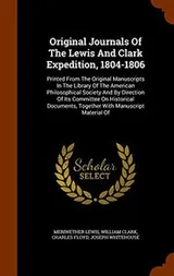 Cover of Original Journals Of The Lewis And Clark Expedition, 1804-1806