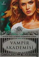Cover of Vampir Akademisi - Vampir Akademisi 1.Kitap