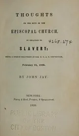 Cover of Thoughts on the duty of the Episcopal church, in relation to slavery