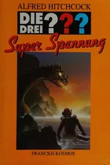 Cover of Die drei???, Super-Spannung