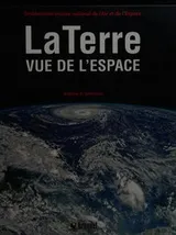 Cover of La terre vue de l'espace
