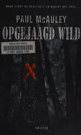 Cover of Opgejaagd wild