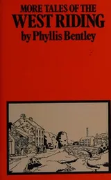 Cover of More tales of the West Riding