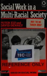 Cover of Social work in a multi-racial society