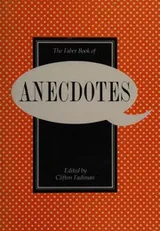 Cover of The Faber book of anecdotes