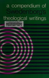 Cover of A compendium of the theological writings of Emanuel Swedenborg