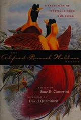 Cover of The Alfred Russel Wallace reader